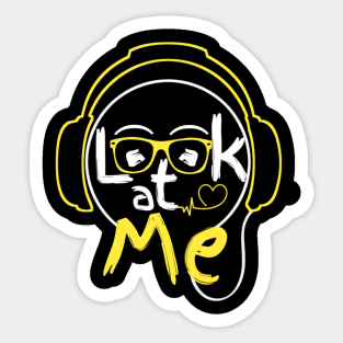 Look at me Sticker